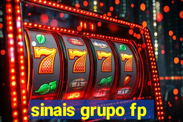 sinais grupo fp